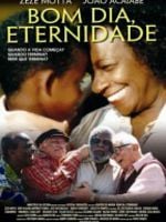 Pôster de Bom Dia, Eternidade