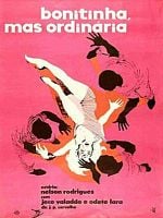 Pôster de Otto Lara Rezende ou Bonitinha, Mas Ordinária