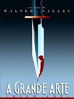 Pôster de A Grande Arte