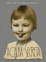 Pôster de A Causa Secreta