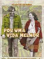Pôster de Por Uma Vida Melhor