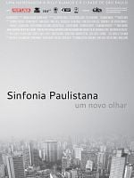 Pôster de Sinfonia Paulistana, Um Novo Olhar