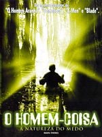 Pôster de O Homem-Coisa: A Natureza do Medo