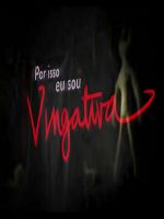 imagem de Por Isso Eu Sou Vingativa