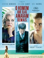 Pôster de O Homem Que Elas Amavam Demais