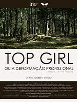 Pôster de Top Girl ou a Deformação Profissional