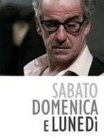 Pôster de Sabato, Domenica e Lunedì
