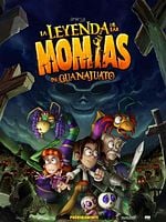 Pôster de La Leyenda de Las Momias de Guanajuato
