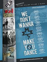 Pôster de We Don't Wanna Make You Dance