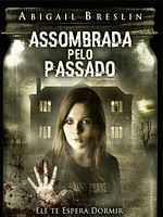 Assombrada pelo Passado