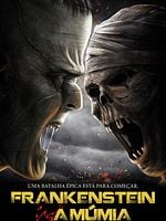 Pôster de Frankenstein vs. A Múmia