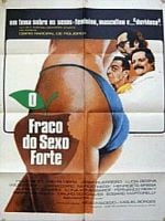 Pôster de O Fraco do Sexo Forte
