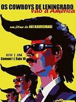 Pôster de Os Leningrad Cowboys Vão Para a América