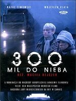 Pôster de 300 Milhas Até o Céu