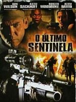 Pôster de O Último Sentinela