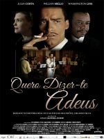 Pôster de Quero Dizer-te Adeus