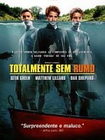 Pôster de Totalmente Sem Rumo