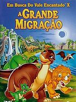 Pôster de Em Busca do Vale Encantado X – A Grande Migração