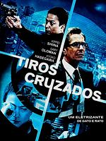 Pôster de Tiros Cruzados