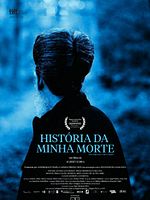 Pôster de História da Minha Morte