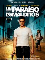 Pôster de Un Paraíso para los Malditos