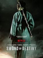 Pôster de Crouching Tiger, Hidden Dragon: Sword Of Destiny