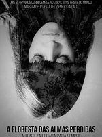 Pôster de A Floresta das Almas Perdidas