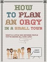 Pôster de How to Plan an Orgy in a Small Town
