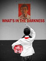 Pôster de What’s in the Darkness