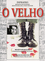 Pôster de O velho, a história de Luiz Carlos Prestes