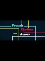 Pôster de French Cinema mon amour