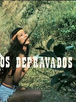Pôster de Os Depravados