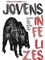 Pôster de Jovens Infelizes ou Um Homem que Grita não É um Urso que Dança