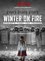 Pôster de Winter on Fire: Ukraine's Fight for Freedom