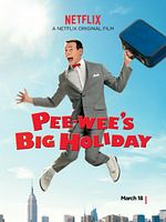 Pôster de Pee-wee's Big Holiday