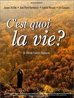 Pôster de C'est quoi la vie?