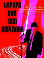 Pôster de Before the Sun Explodes