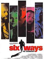 Pôster de Six Ways to Sunday
