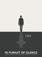 Pôster de In Pursuit Of Silence
