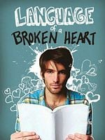 Pôster de A Linguagem do Coração Partido