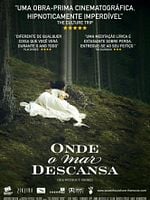 Pôster de Onde o Mar Descansa