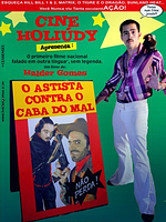 Pôster de Cine Holiúdy - O Astista Contra o Cabra do Mal