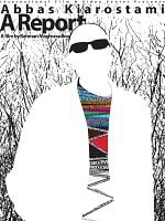 Pôster de Abbas Kiarostami - Um Relatório