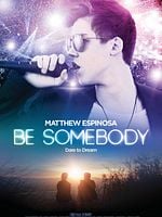 Pôster de Be Somebody - Simples como o Amor