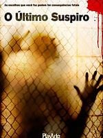 Pôster de O Último Suspiro