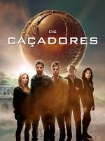 Pôster de Os Caçadores