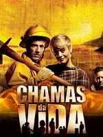 Pôster de Chamas da Vida