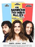 Pôster de Um Namorado para Minha Mulher