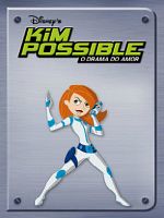Pôster de Kim Possible: O Drama do Amor