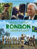 Pôster de Rondon, O Desbravador